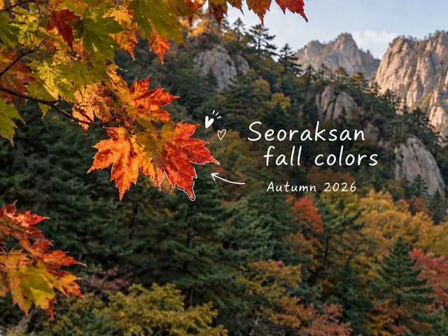 AI-generated maple leaves against a forest and rocky peaks, with white handwritten notes reading Seoraksan fall colors and Autumn 2026.